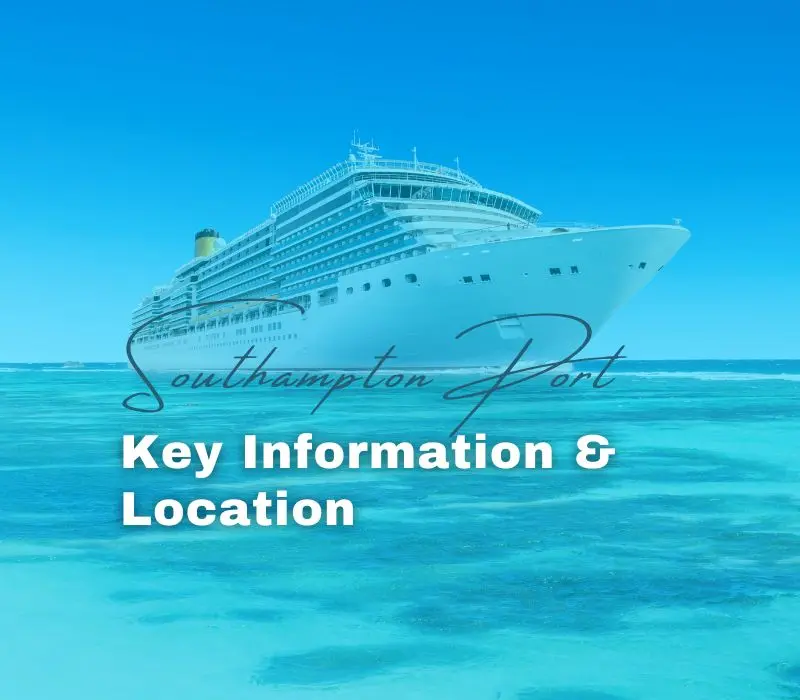 Taxi to Southampton Cruise Terminal 15 southampton port key information and location